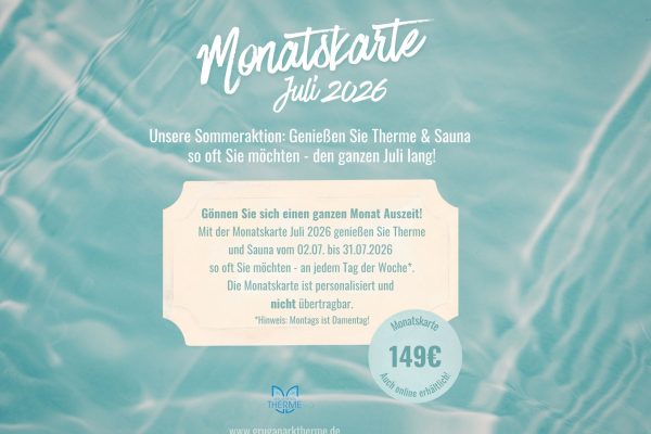 Unsere Monatskarte für Juli 2026